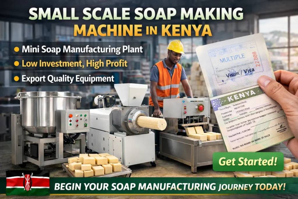 Small Scale Soap Making Machine in Kenya